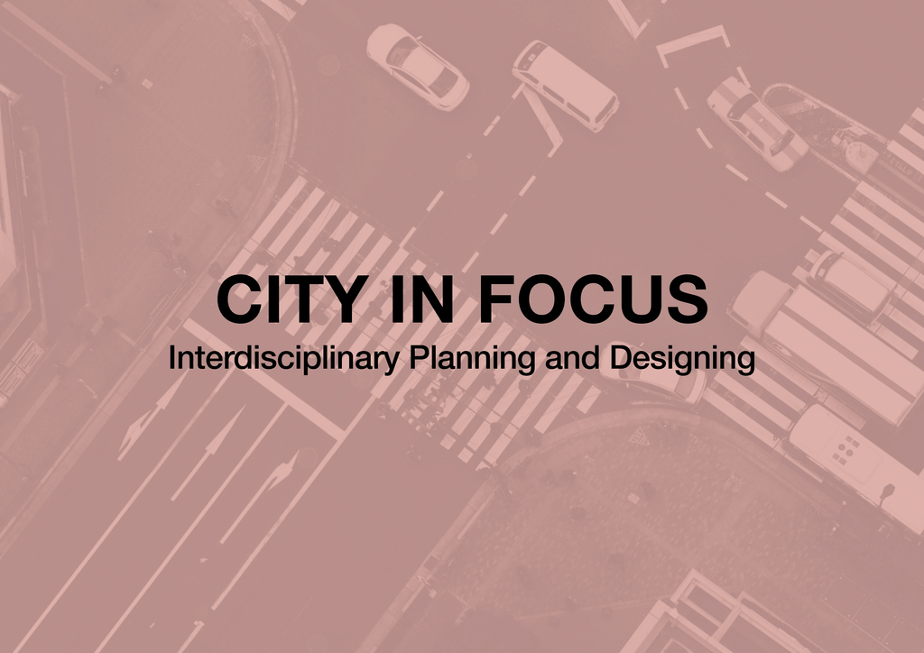 MA Seminar: City in Focus