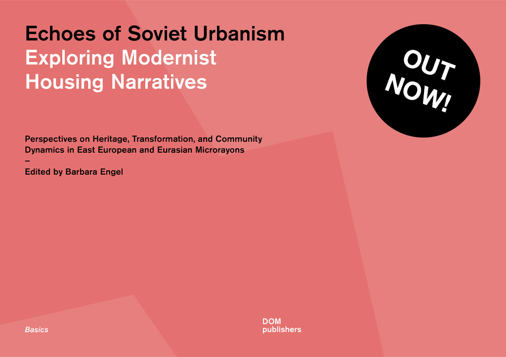   Echoes of Soviet Urbanism