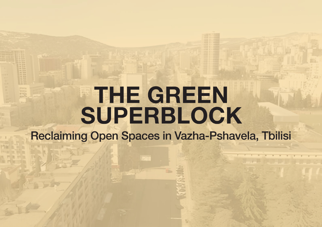 The Green Superblock