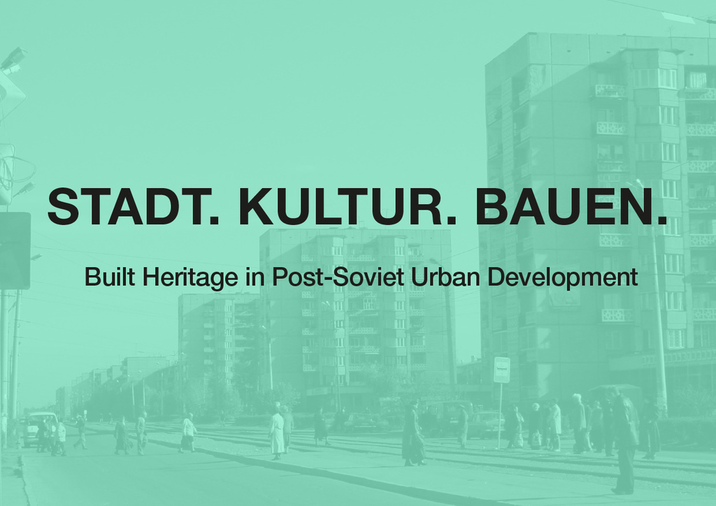 Research Seminar: Stadt. Kultur. Bauen.